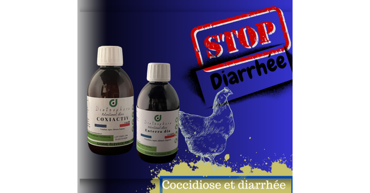 UNIVERS DIARRHÉE, ENTÉRITE, COCCIDIOSE - Stop Coccidiose et diarrhée